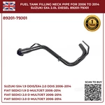 Fuel Tank Filling Neck Pipe For 2006 To 2014 Suzuki SX4 Hatchback Diesel Awd Fwd. Fixed Price $106.14.
