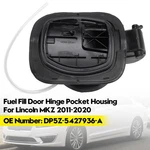 Fuel Door Hinge Filler Pocket Housing DP5Z-5427936-A Fit Lincoln Mkz 2011-2020. Fixed Price $69.73.