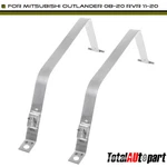 2PCS Fuel Tank Strap For Mitsubishi Outlander 2008-2020 Rvr 2011-2020 1705A095. Fixed Price $31.99.
