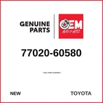 Genuine 2016-2019 Toyota Land Cruiser Fuel Pump Assembly 77020-60580. Fixed Price $365.95.