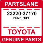 23220-37170 Toyota Oem Genuine Pump, Fuel. Fixed Price $270.73.