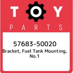57683-50020 Toyota Bracket, Fuel Tank Mounting, NO.1 5768350020, New Genuine Oem. Fixed Price $22.18.