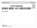 Genuine Bmw Fill-in Flap 51-91-7-358-702 New. Fixed Price $51.27.