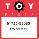 61725-52080 Toyota Box, Fuel Inlet 6172552080, New Genuine Oem Part. Fixed Price $44.10.