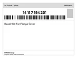 Genuine Bmw Repair Kit For Flange Cover 16-11-7-194-201 New. Fixed Price $28.99.