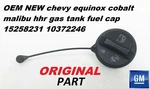Oem New Chevy Equinox Cobalt Malibu Hhr Gas Tank Fuel Cap 15258231 10372246. Fixed Price $13.00.