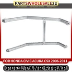 2PCS Fuel Tank Strap For Honda Civic Acura Csx 2006 2007 2008-2011 17520SNA000. Fixed Price $61.99.