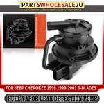 Fuel Vapor Leak Detection Pump For Jeep Cherokee 1998 1999 2000 2001 W/ 3 Blades. Fixed Price $74.99.