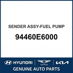 2016-2019 Hyundai Sonata Hybrid Sender Assembly-fuel Pump Oem New 94460E6000. Fixed Price $75.04.