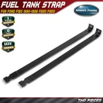 2X Fuel Tank Straps Gas Ford F-100 F-150 F-250 F-350 16 Gallon Mid-ship. Fixed Price $32.19.